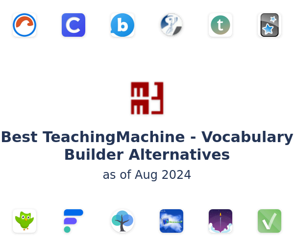 Best TeachingMachine - Vocabulary Builder Alternatives