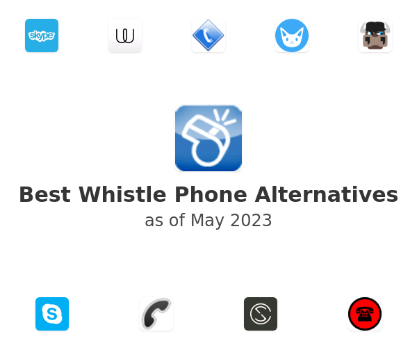Best Whistle Phone Alternatives