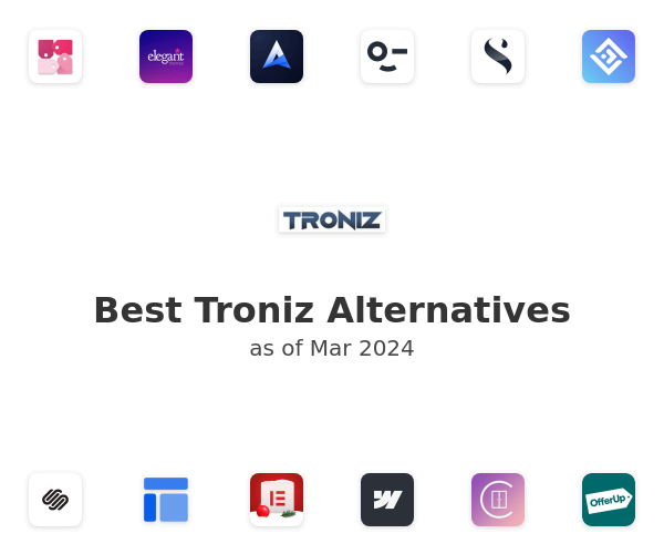 Best Troniz Alternatives