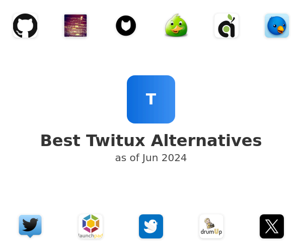 Best Twitux Alternatives
