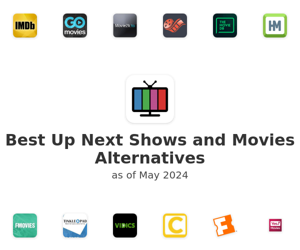 Best Up Next Shows and Movies Alternatives