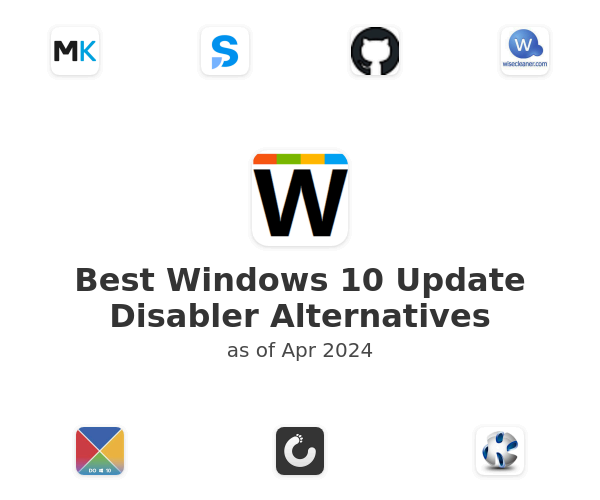 Best Windows 10 Update Disabler Alternatives