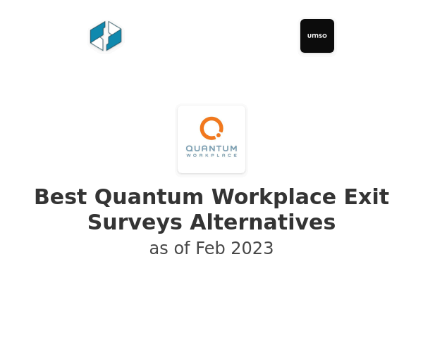 Best Quantum Workplace Exit Surveys Alternatives
