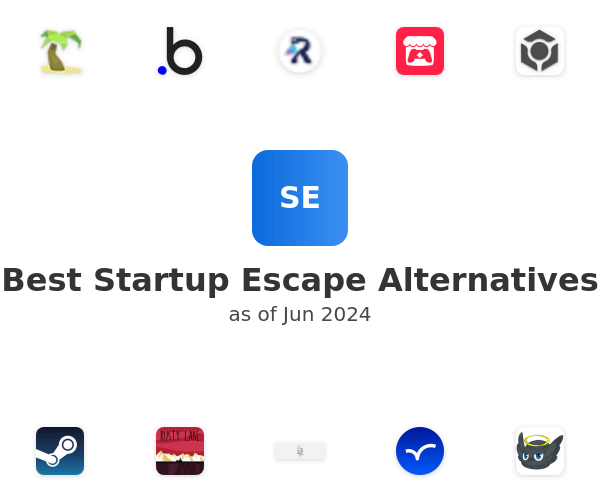 Best Startup Escape Alternatives