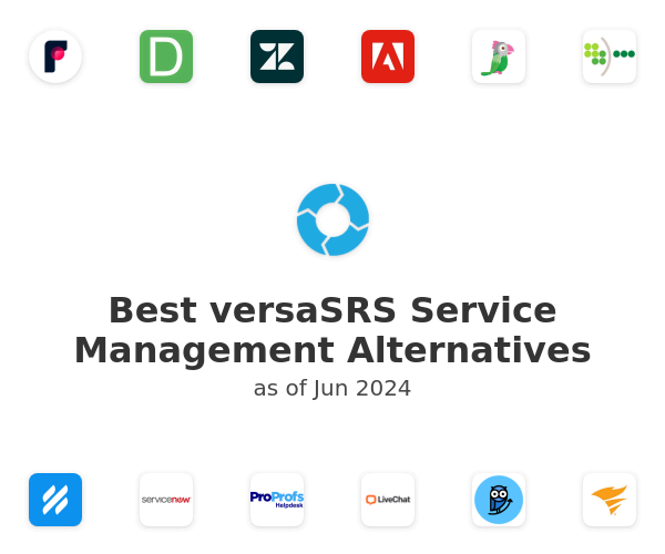 Best versaSRS Service Management Alternatives