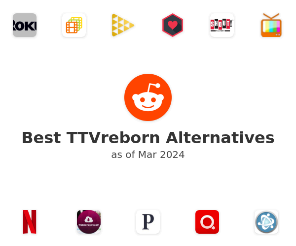 Best TTVreborn Alternatives
