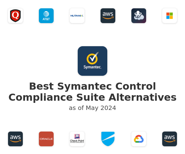 Best Symantec Control Compliance Suite Alternatives
