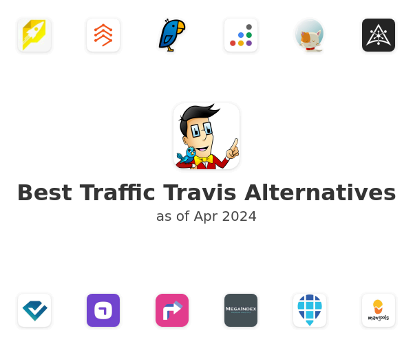 Best Traffic Travis Alternatives