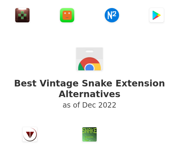 Best Vintage Snake Extension Alternatives