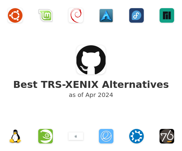 Best TRS-XENIX Alternatives
