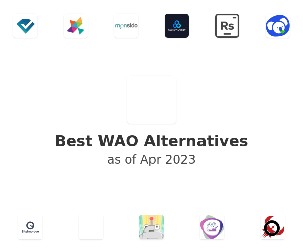 Best WAO Alternatives