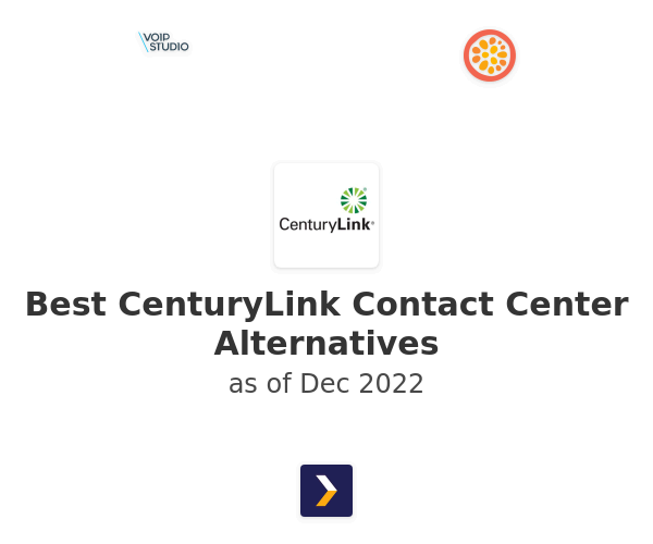 Best CenturyLink Contact Center Alternatives