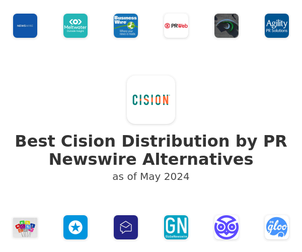 Best Cision Distribution by PR Newswire Alternatives