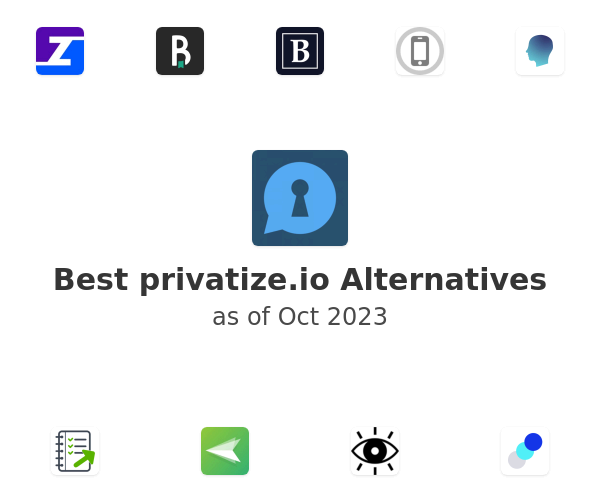 Best privatize.io Alternatives