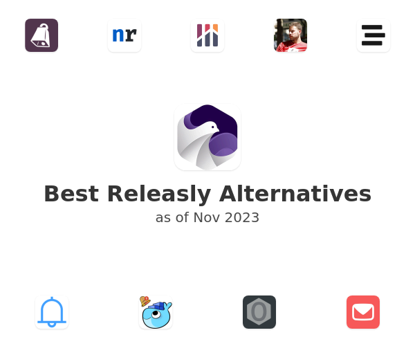 Best Releasly Alternatives