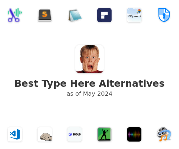 Best Type Here Alternatives