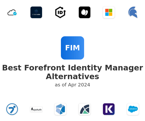 Best Forefront Identity Manager Alternatives