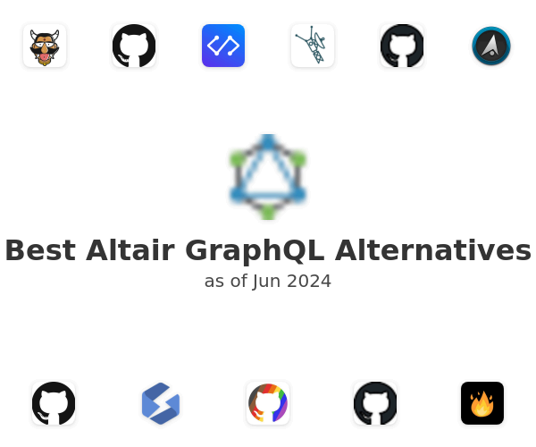 Best Altair GraphQL Alternatives
