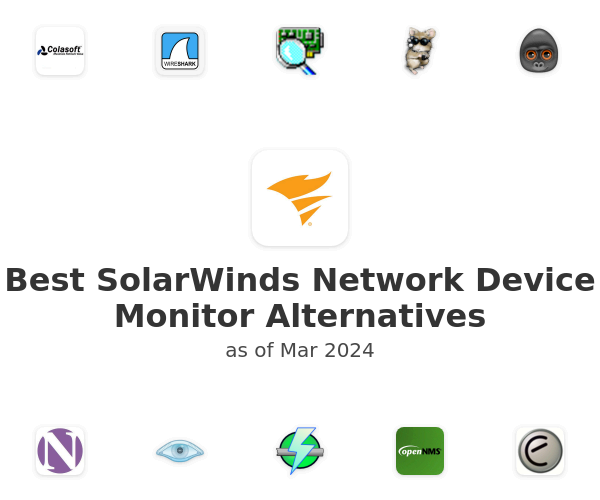 Best SolarWinds Network Device Monitor Alternatives