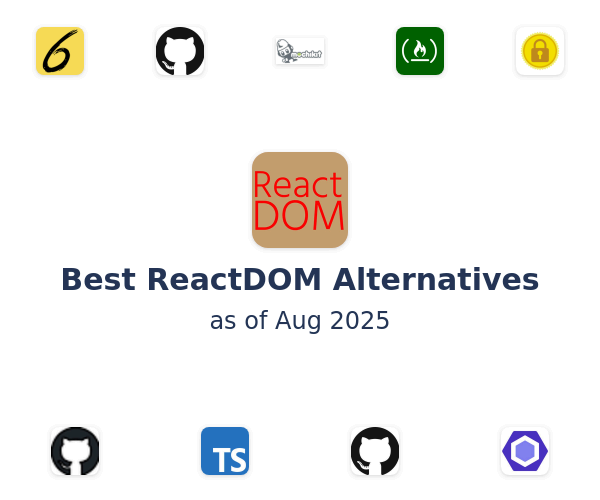 Best ReactDOM Alternatives