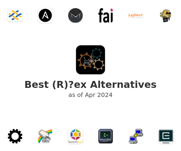 Best (R)?ex Alternatives