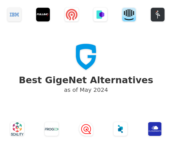 Best GigeNet Alternatives