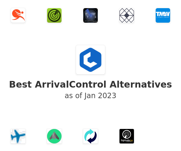 Best ArrivalControl Alternatives