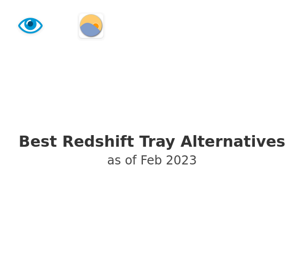 Best Redshift Tray Alternatives