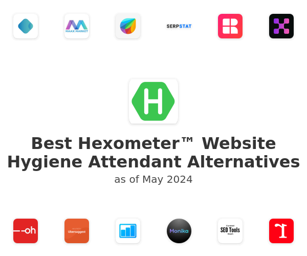 Best Hexometer™ Website Hygiene Attendant Alternatives