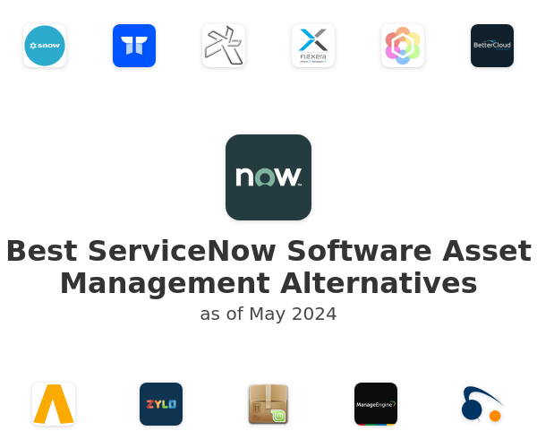 Best ServiceNow Software Asset Management Alternatives