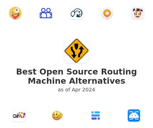 Best Open Source Routing Machine Alternatives