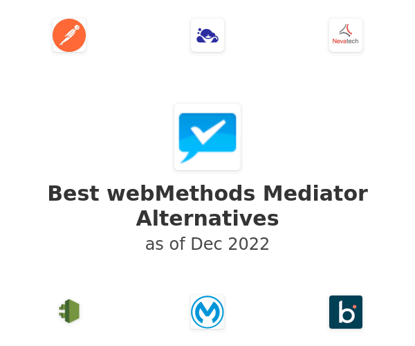 Best webMethods Mediator Alternatives