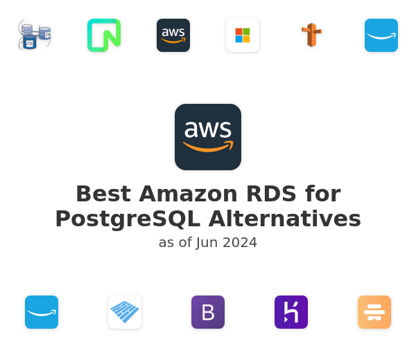 Best Amazon RDS for PostgreSQL Alternatives