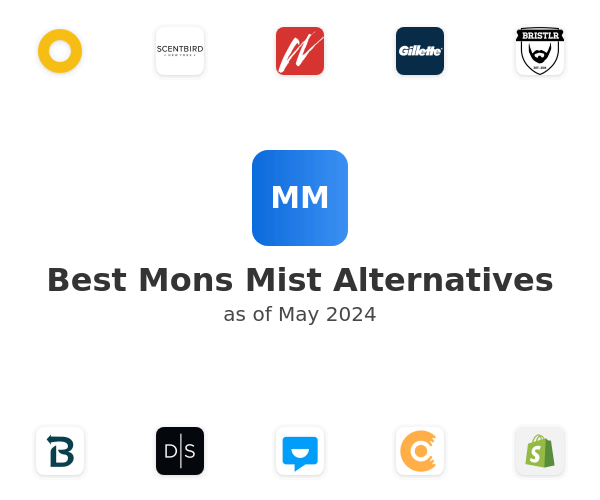 Best Mons Mist Alternatives