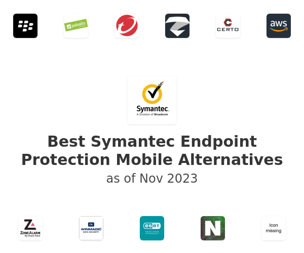 Best Symantec Endpoint Protection Mobile Alternatives