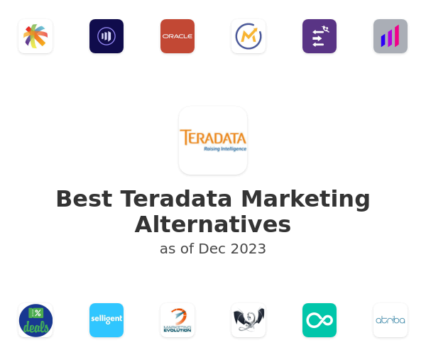 Best Teradata Marketing Alternatives