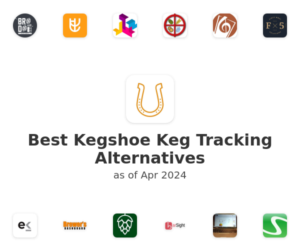 Best Kegshoe Keg Tracking Alternatives