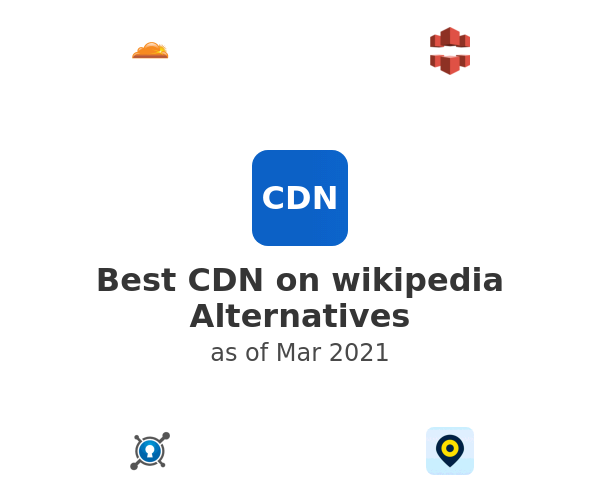 Best CDN on wikipedia Alternatives