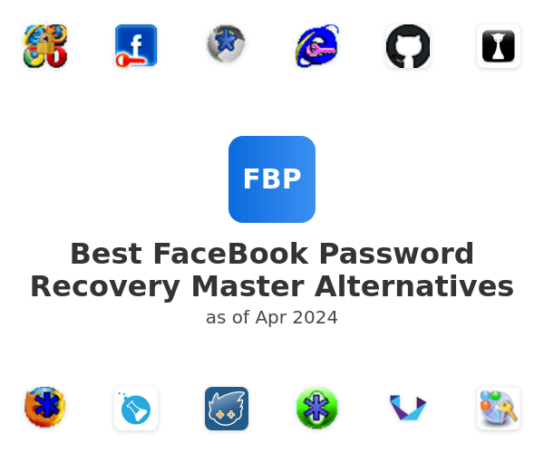 Best FaceBook Password Recovery Master Alternatives