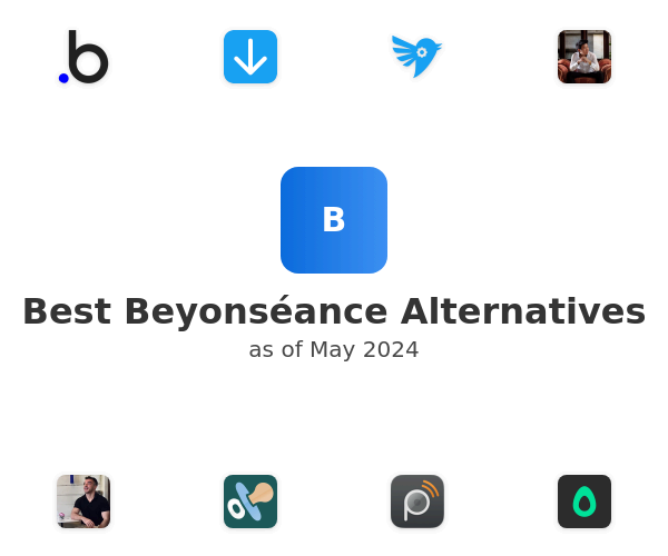 Best Beyonséance Alternatives