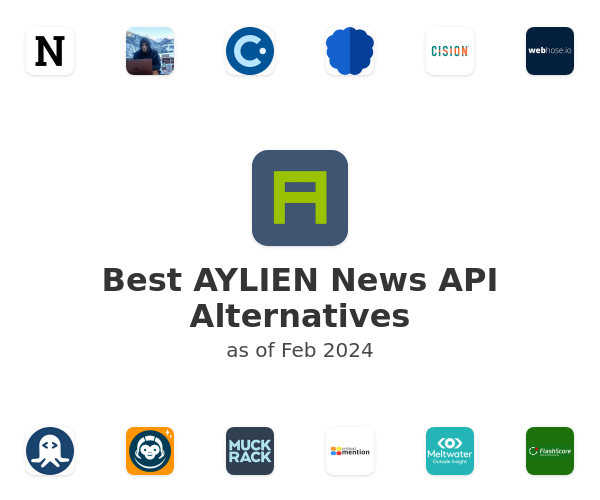 Best AYLIEN News API Alternatives