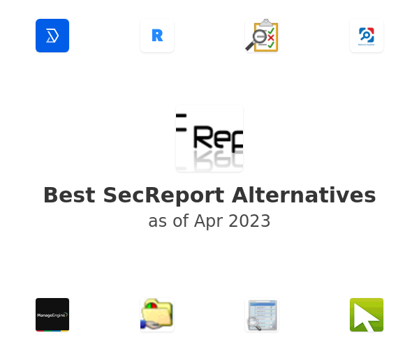 Best SecReport Alternatives