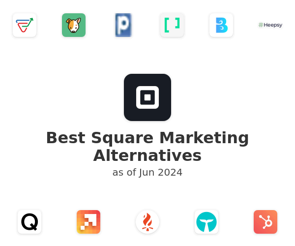 Best Square Marketing Alternatives