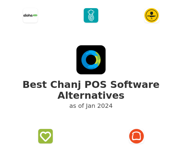 Best Chanj POS Software Alternatives