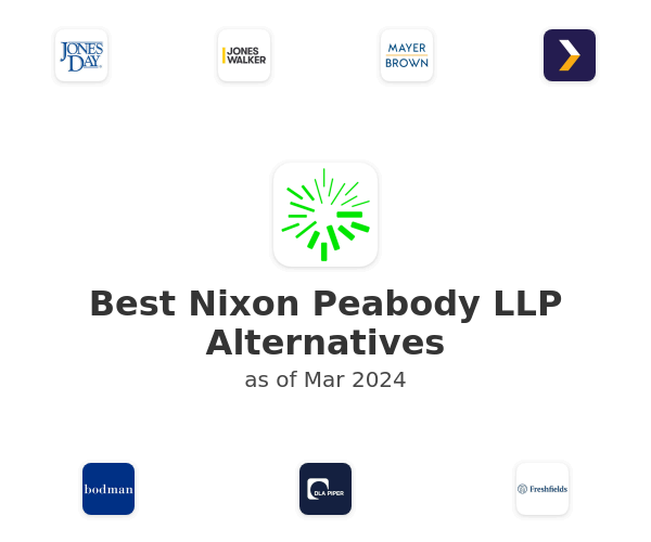 Best Nixon Peabody LLP Alternatives