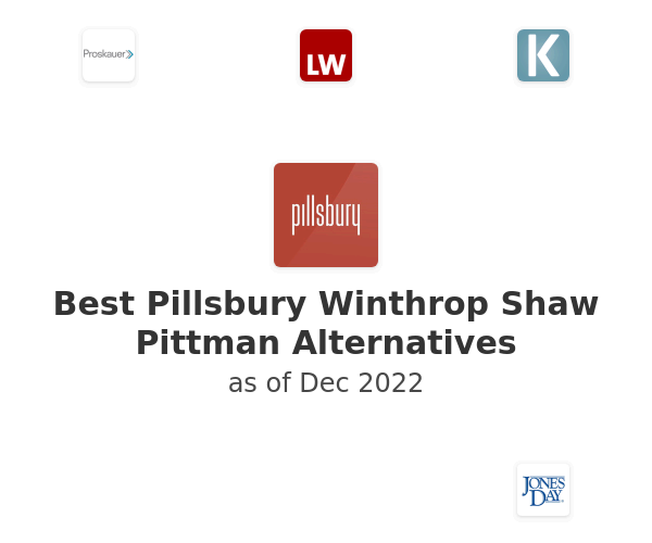 Best Pillsbury Winthrop Shaw Pittman Alternatives
