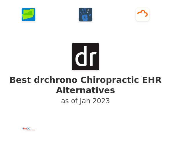 Best drchrono Chiropractic EHR Alternatives