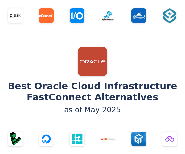 Best Oracle Cloud Infrastructure FastConnect Alternatives
