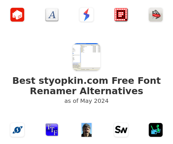 Best styopkin.com Free Font Renamer Alternatives