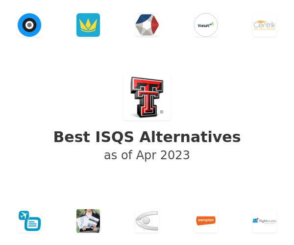 Best ISQS Alternatives